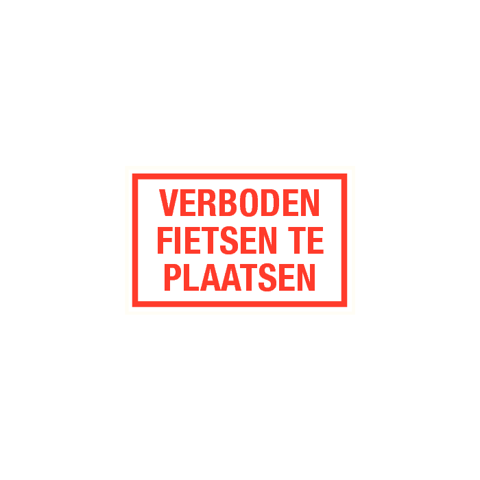 Tekstbord Verboden fietsen te plaatsen