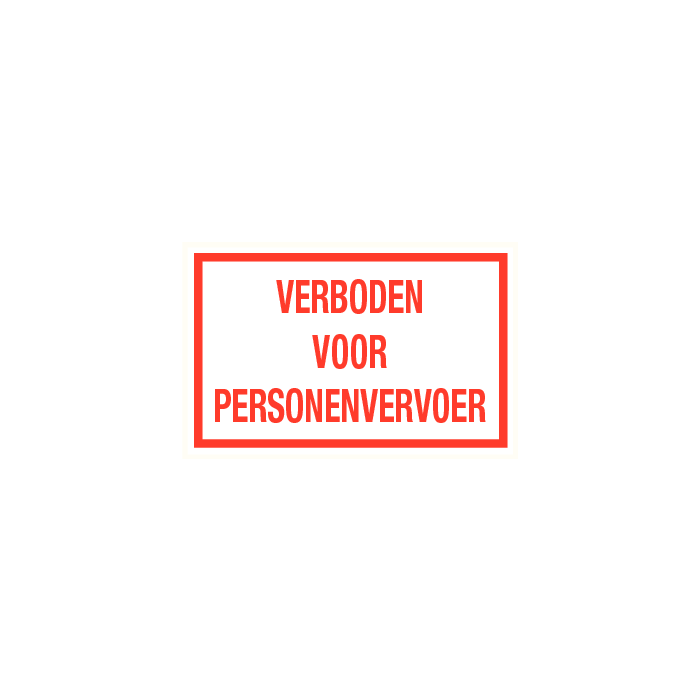 Tekstbord Verboden voor personenvervoer