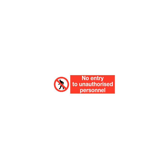 No entry to unauthorised personnel