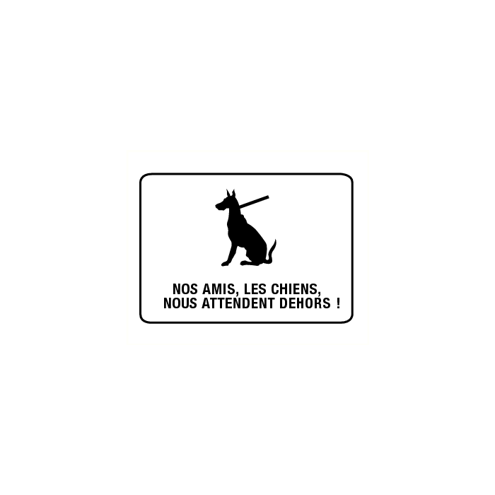 Nos amis, les chiens, nous attendent dehors!