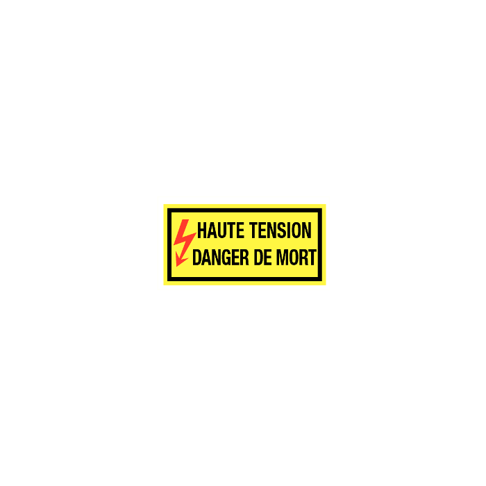 Haute Tension Danger de Mort