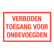Verboden toegang voor onbevoegden