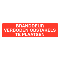 Branddeur verboden obstakels te plaatsen
