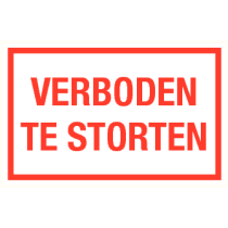 Tekstbord Verboden te storten