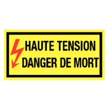 Haute Tension Danger de Mort