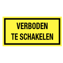 Verboden te schakelen