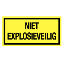 Niet explosie veilig
