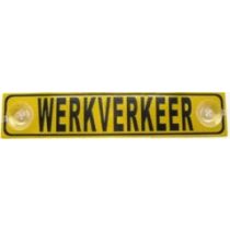 Bord "Werkverkeer" met 2 zuignapjes